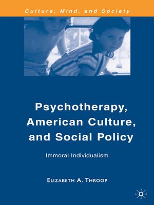 cover image of Psychotherapy, American Culture, and Social Policy